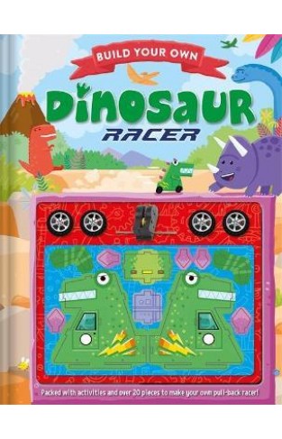 BUILD YOUR OWN DINOSAUR RACER.